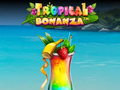 Tropical Bonanza